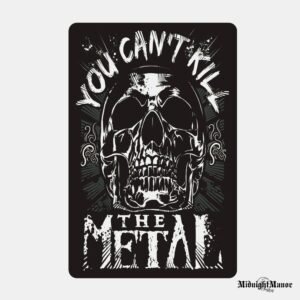 You Can't Kill The Metal Sienos Dekoracija